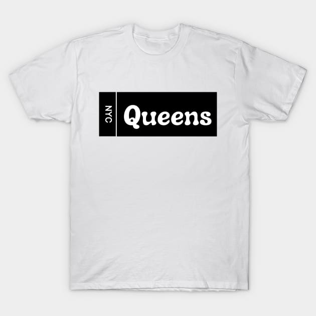 Queens, NY (Light Colors) T-Shirt by Proud Town Tees